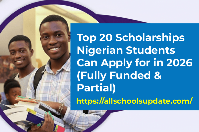 Top 20 Scholarships Nigerian Students Can Apply for in 2026